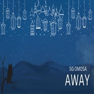 Away (Explicit)