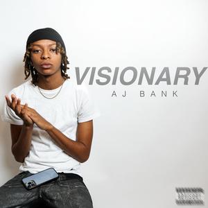 Visionary (Explicit)