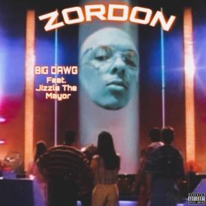 Big Dawg (feat. Jizzle The Mayor) (Explicit)