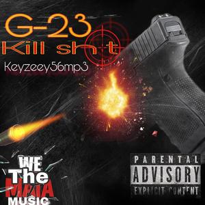 G-23 Kill shot (Explicit)