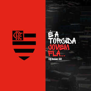 É a Torcida Jovem Fla (Explicit)