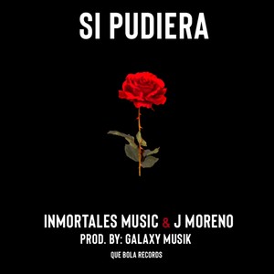 Si Pudiera(feat. J Moreno)