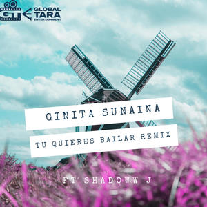 Tu Quieres Bailar Remix(feat. Shadoww J)