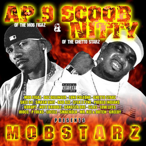 AP.9 & Scoob Nitty Presents: Mobstarz (Explicit)