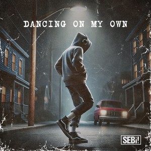 Dancing On My Own