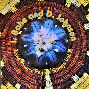 Dine Prayer Peyote Songs, Vol. 2