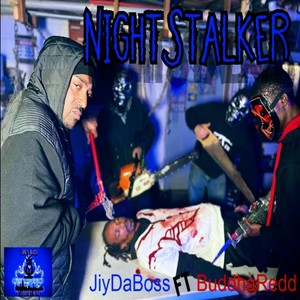 Night Stalker (feat. BuddhaRedd) [Explicit]