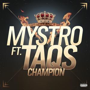 Champion (feat. Mystro) [Car Bass Remix] [Explicit]