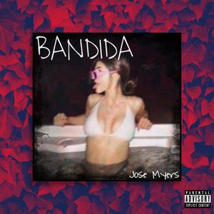 Bandida (Explicit)