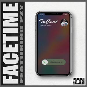 Facetime (feat. PZY) (Explicit)