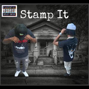 Stamp It (Explicit)