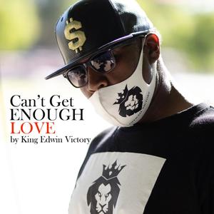 Can't Get Enough Love (feat. DJ Riskk)