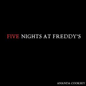 Five Nights at Freddy's (Explicit)