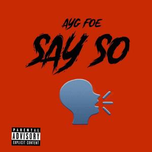 Say So (Explicit)