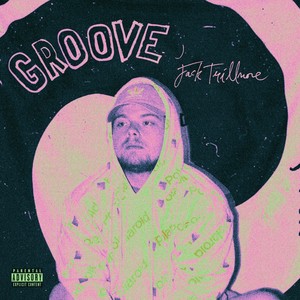 groove (Explicit)