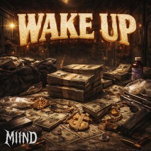 WAKE UP
