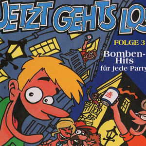 Jetzt gehts los Folge 3 -  Bombenhits für jede Party