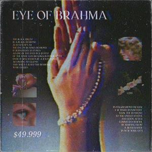 EYE OF BRAHMA (Explicit)