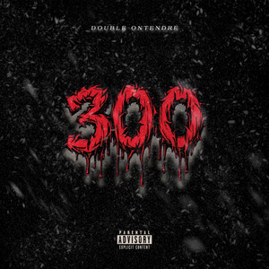 300 (Explicit)