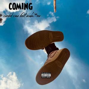 Coming (feat. Mab3na) [Explicit]