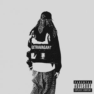 EXTRAVAGANT (feat. BlessedKovi) (Explicit)