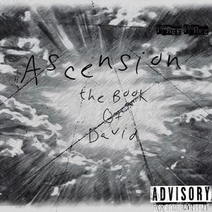 Ascension The Book of David (Explicit)