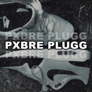 Pxbre Plugg