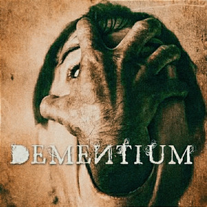 Dementium