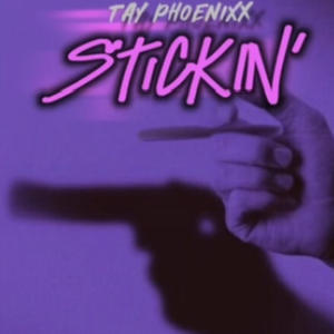 STICKIN (Explicit)