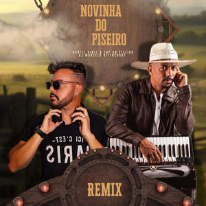 Novinha do Piseiro (feat. Daniel Diniz O Top Do Piseiro) (Remix)