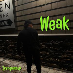 Weak (Explicit)