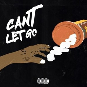 Can't Let Go