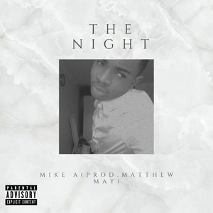 The Night (Explicit)