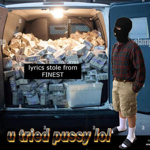 i tried pussy lol (Explicit)