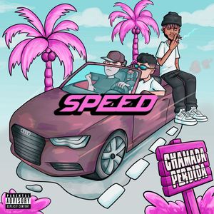 Chamada Perdida (Speed) (Explicit)