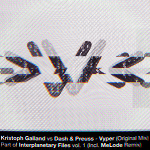 Vyper (MeLode Remix)