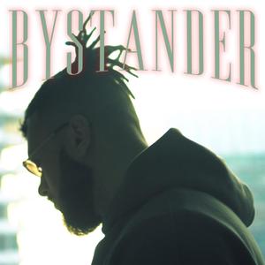 Bystander (Explicit)