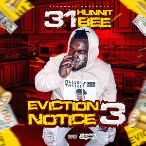 Eviction Notice 3 (Explicit)