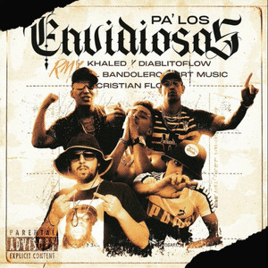 Pa' los Envidiosos (Explicit)