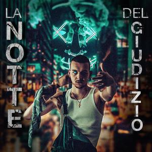 La notte del giudizio (feat. Yung Da6) [Explicit]