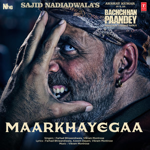 Maarkhayegaa (From 