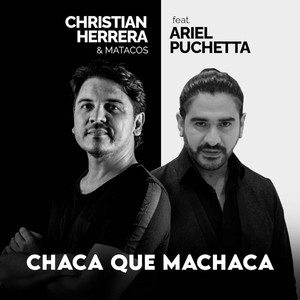 Chaca Que Machaca (feat. Ariel Pucheta)