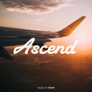 Ascend