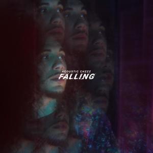 Falling (Explicit)