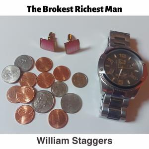 The Brokest Richest Man