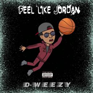 Feel Like Jordan (Explicit)