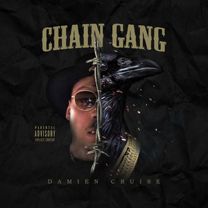 Chain Gang (Explicit)