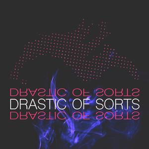 Drastic of Sorts (Instrumental)