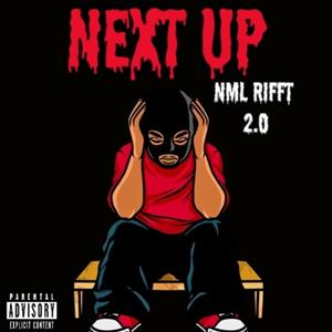 Next Up (Explicit)