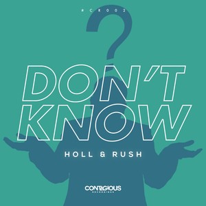 Don't Know (Original Mix)